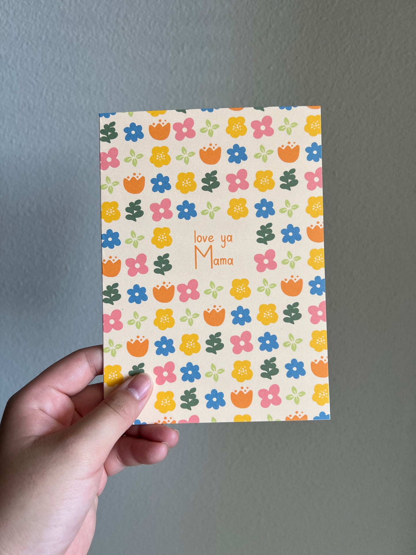 Mother’s Day: Love Ya Mama