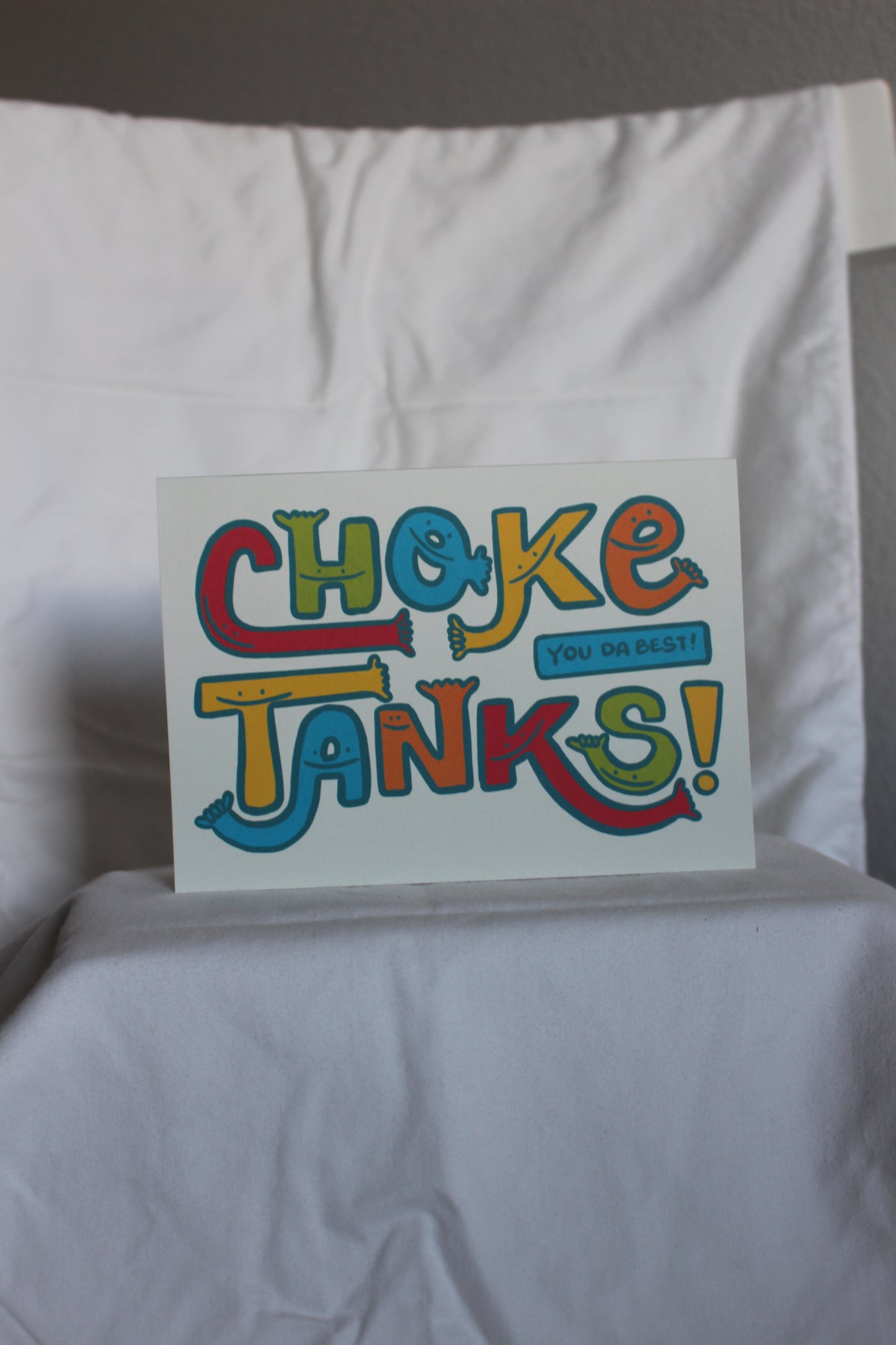 Thank You: Choke Tanks!